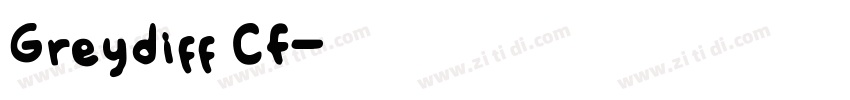 Greydiff CF字体转换